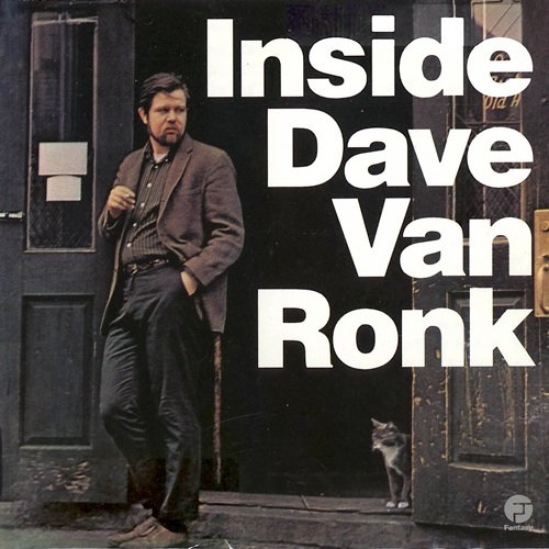 InsideDaveVanRonk.jpg