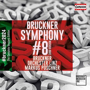 Markus Poschner - Bruckner Symphony No. 8 in C Minor, WAB 108 Apocalyptic (1890 Version) (2021).jpg