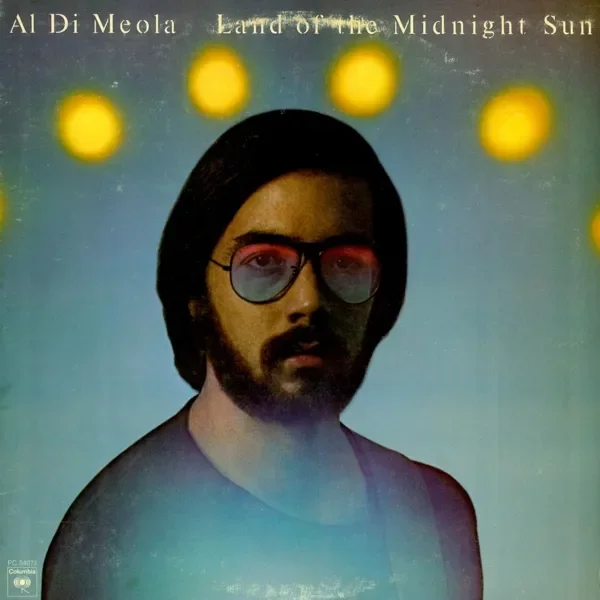 Al Di Meola - Land of the Midnight Sun - Oct. 1976.webp