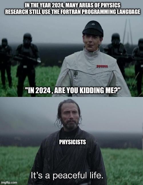fortran-for-physics-f90-meme-v0-87ltrusg94cd1.jpeg